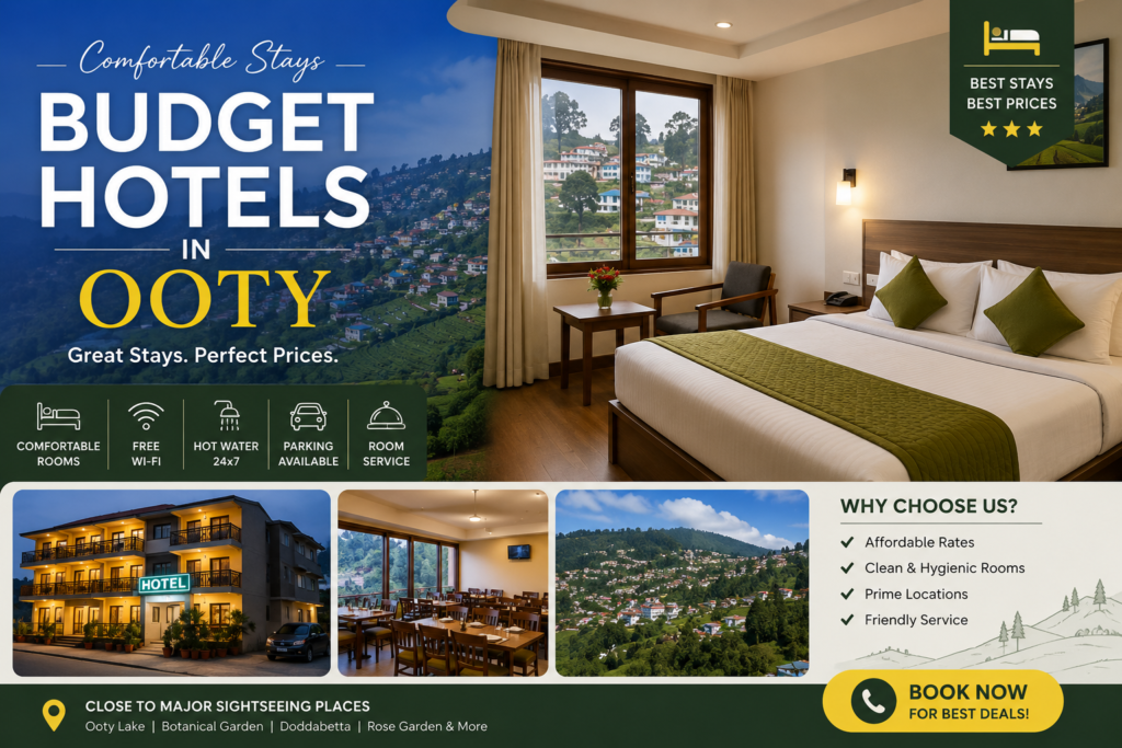 Budget Hotels Booking in Ooty